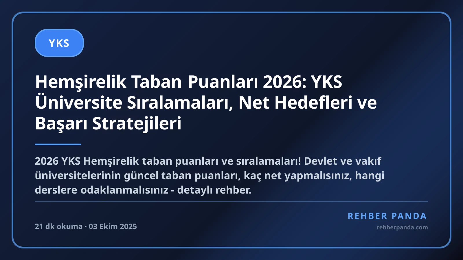 Hemşirelik Taban Puanları 2026: YKS Üniversite Sıralamaları, Net Hedefleri ve Başarı Stratejileri