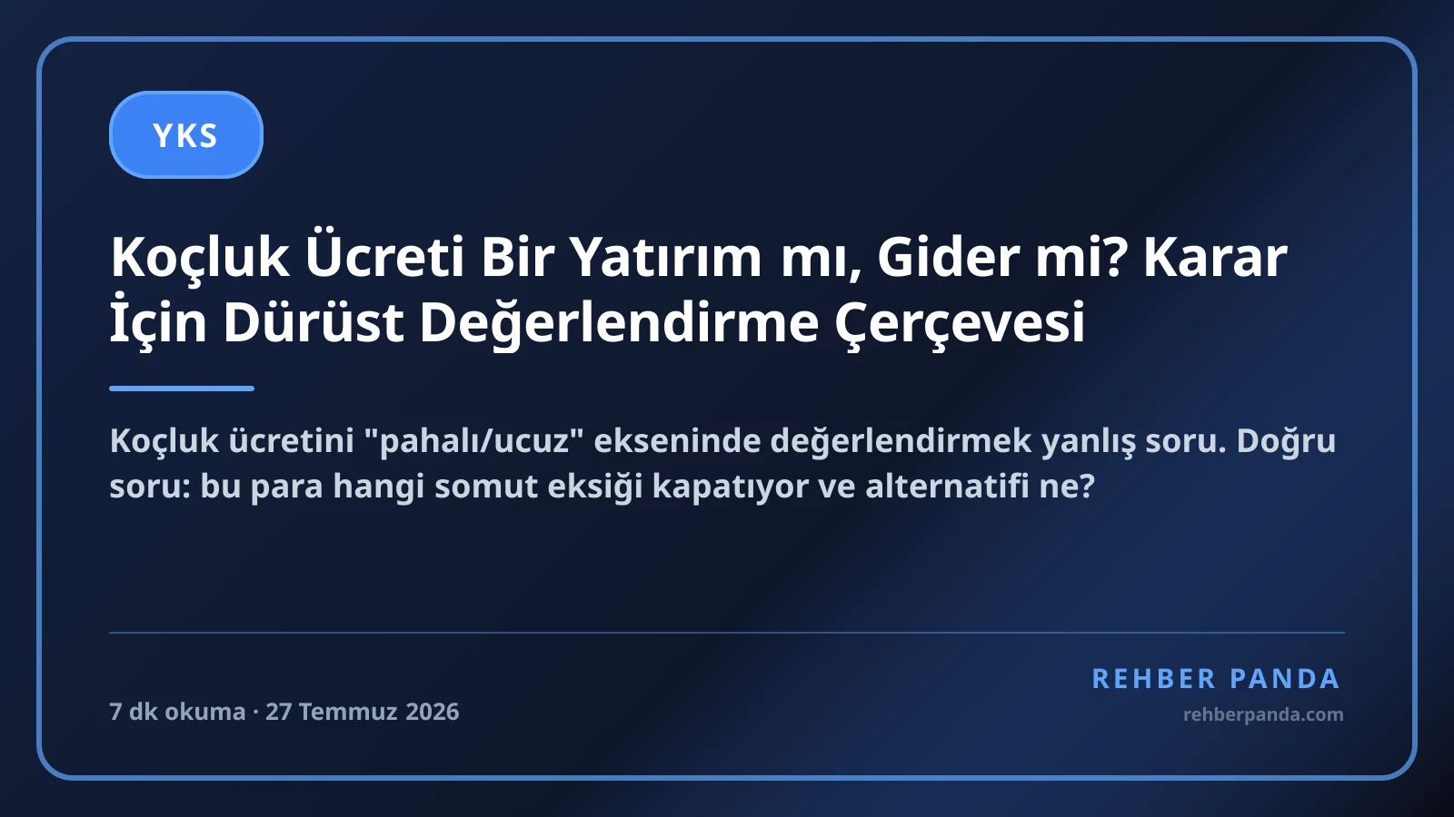 Koçluk Ücreti Bir Yatırım mı, Gider mi? Karar İçin Dürüst Değerlendirme Çerçevesi