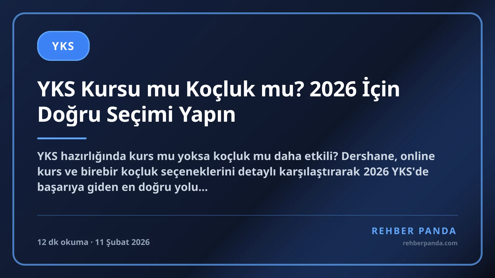 YKS Kursu mu Koçluk mu? 2026 İçin Doğru Seçimi Yapın