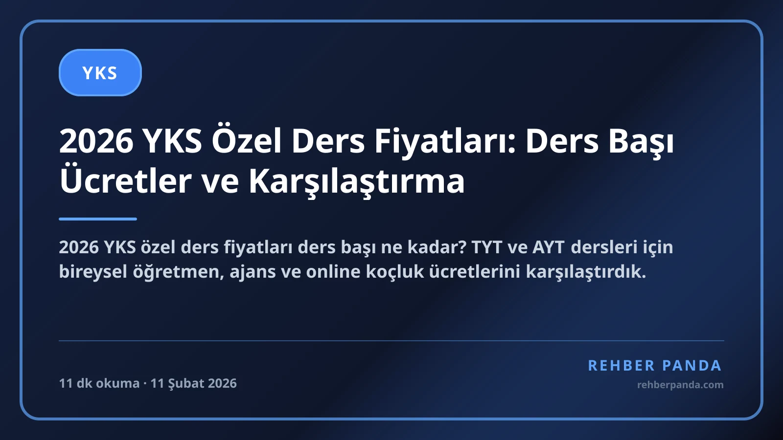 2026 YKS Özel Ders Fiyatları: Ders Başı Ücretler ve Karşılaştırma