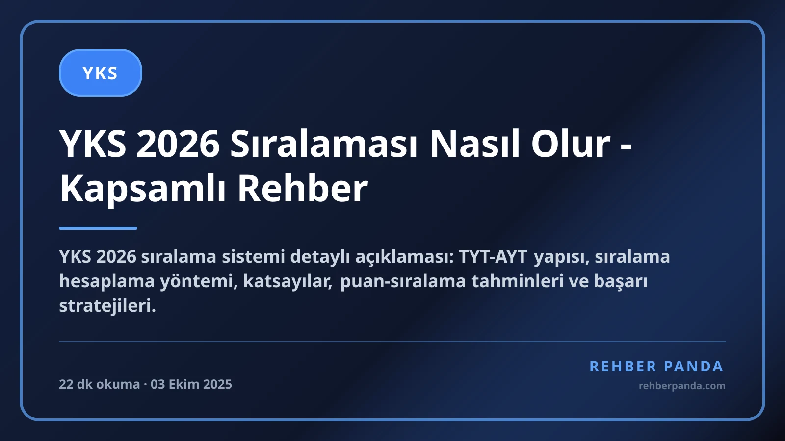 YKS 2026 Sıralaması Nasıl Olur - Kapsamlı Rehber