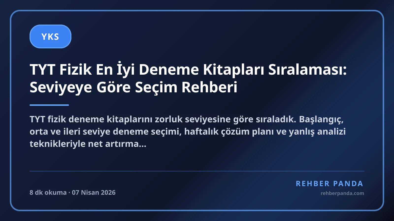 TYT Fizik En İyi Deneme Kitapları Sıralaması: Seviyeye Göre Seçim Rehberi