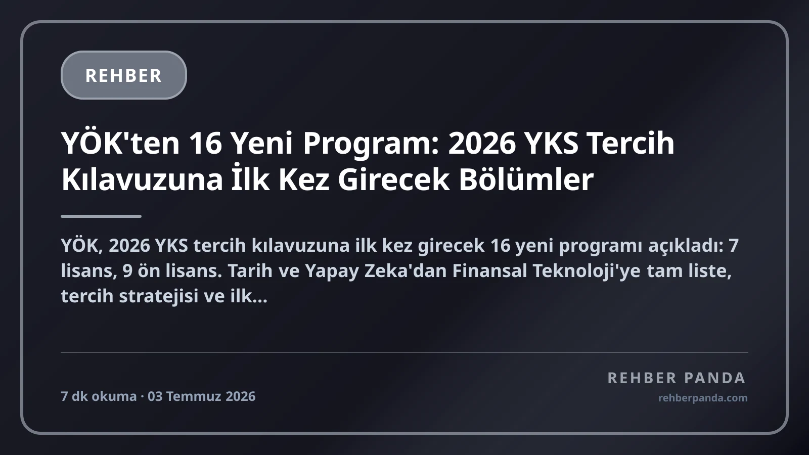 YÖK'ten 16 Yeni Program: 2026 YKS Tercih Kılavuzuna İlk Kez Girecek Bölümler