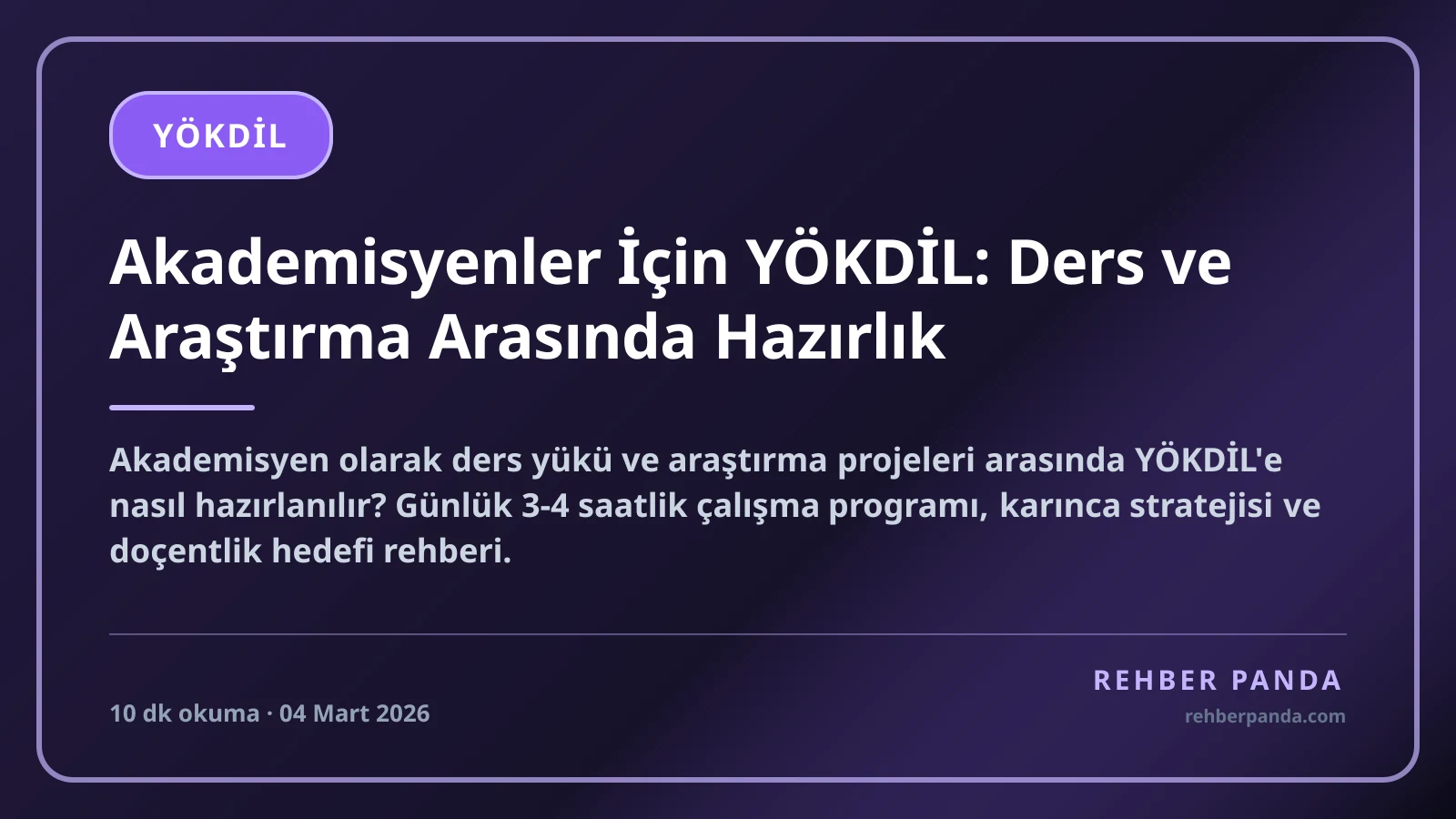 Akademisyenler İçin YÖKDİL: Ders ve Araştırma Arasında Hazırlık