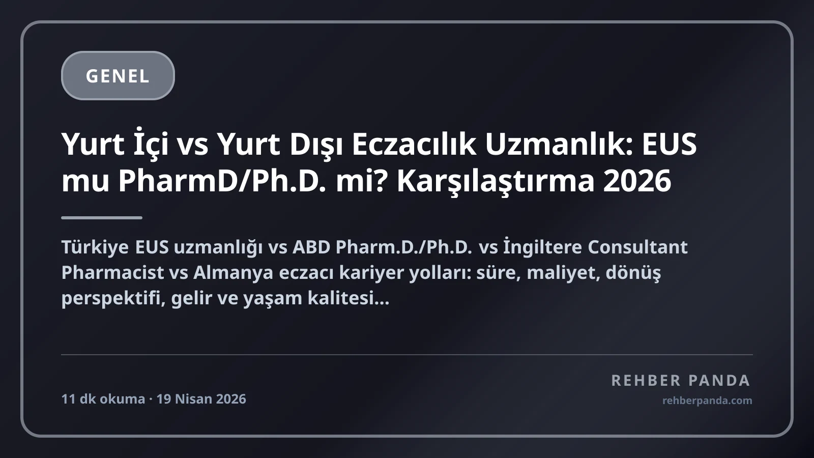 Yurt İçi vs Yurt Dışı Eczacılık Uzmanlık: EUS mu PharmD/Ph.D. mi? Karşılaştırma 2026