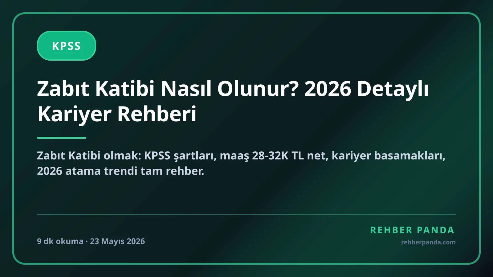 Zabıt Katibi Nasıl Olunur? 2026 Detaylı Kariyer Rehberi