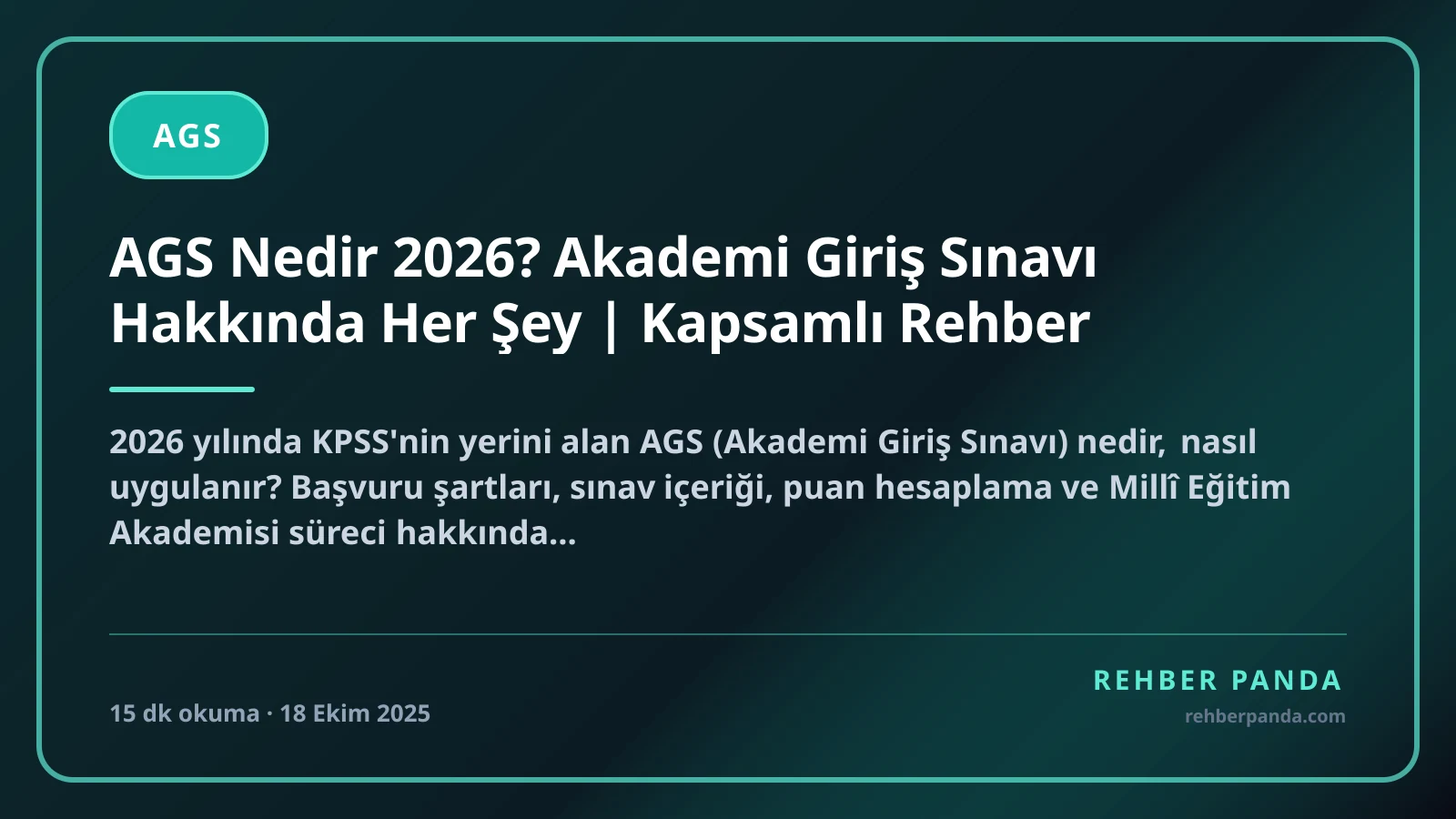 AGS Nedir 2026? Akademi Giriş Sınavı Hakkında Her Şey | Kapsamlı Rehber
