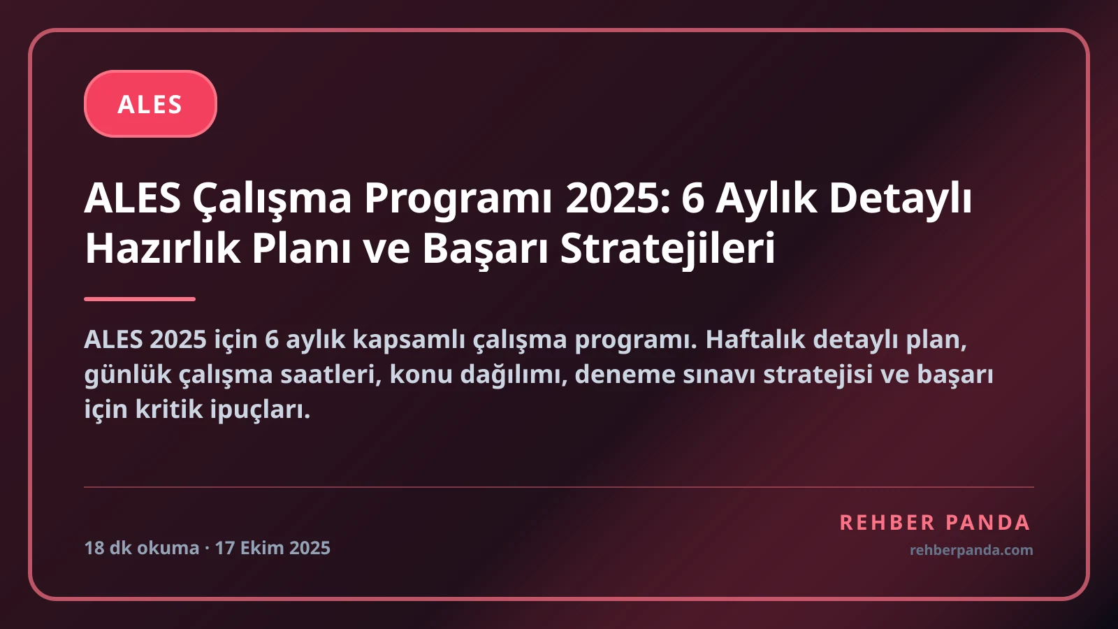 ALES 6 Aylık Çalışma Programı 2026: Hazırlık Planı