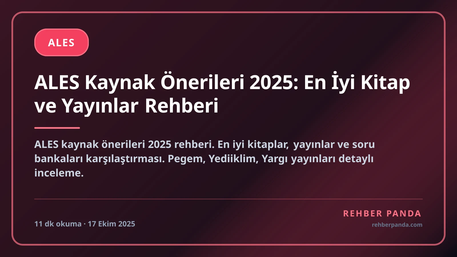 ALES Kaynak Önerileri 2025: En İyi Kitap ve Yayınlar Rehberi