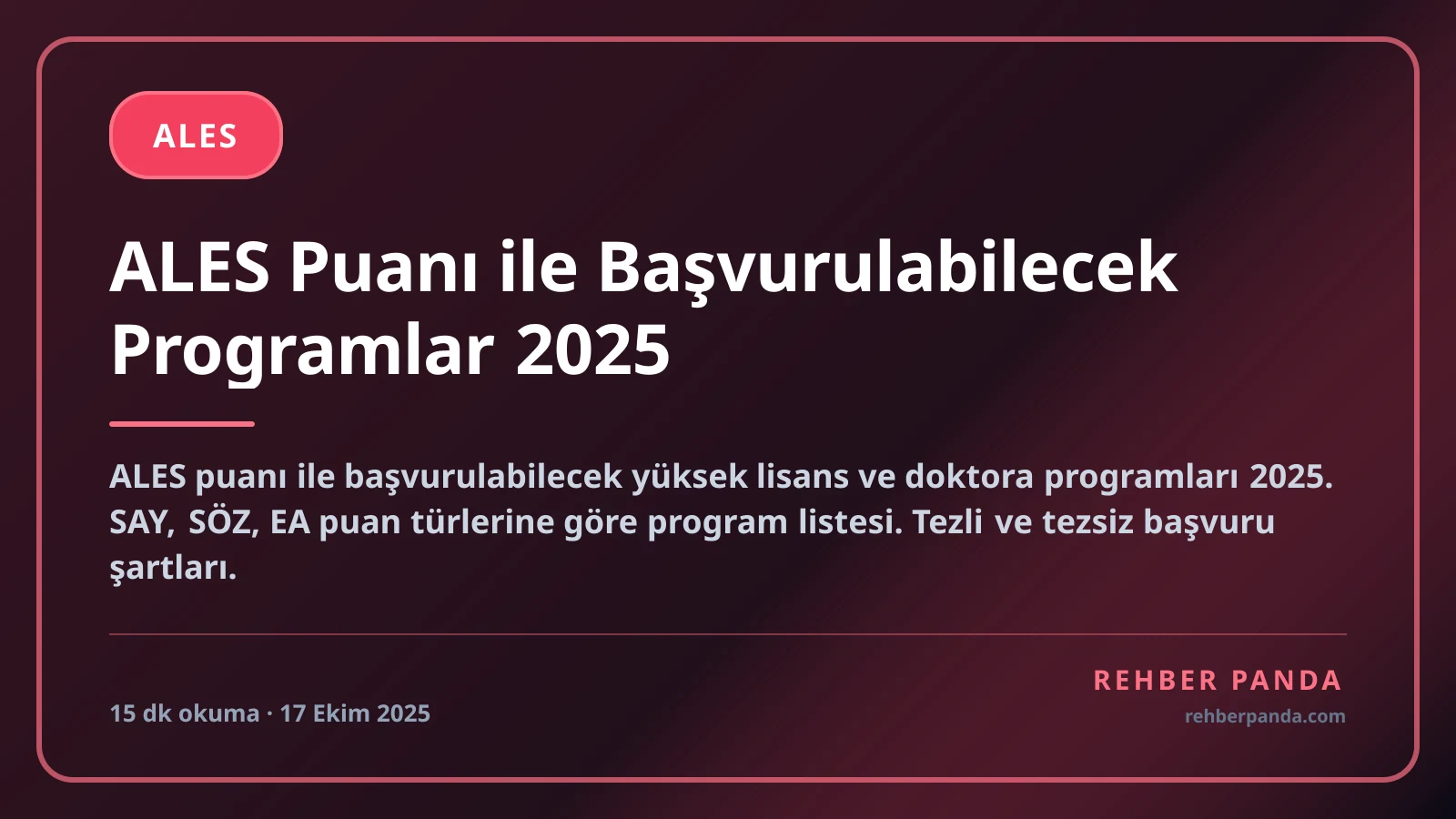 ALES Puanı ile Başvurulabilecek Programlar 2025