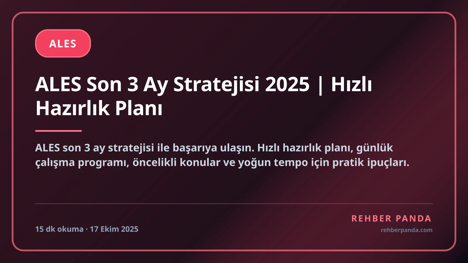 ALES Son 3 Ay Stratejisi 2025 | Hızlı Hazırlık Planı