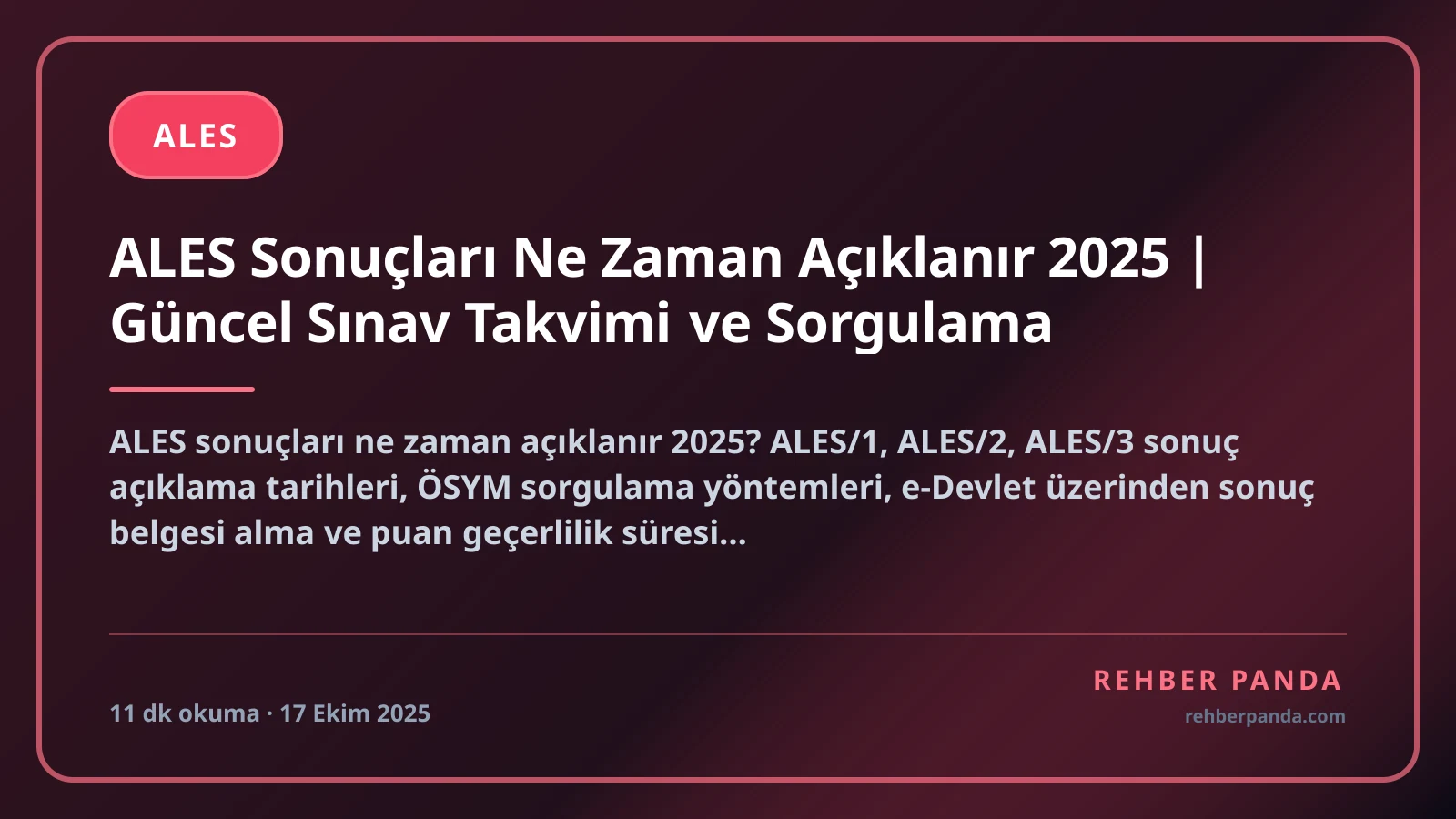 ALES Sonuçları Ne Zaman Açıklanır 2025 | Güncel Sınav Takvimi ve Sorgulama