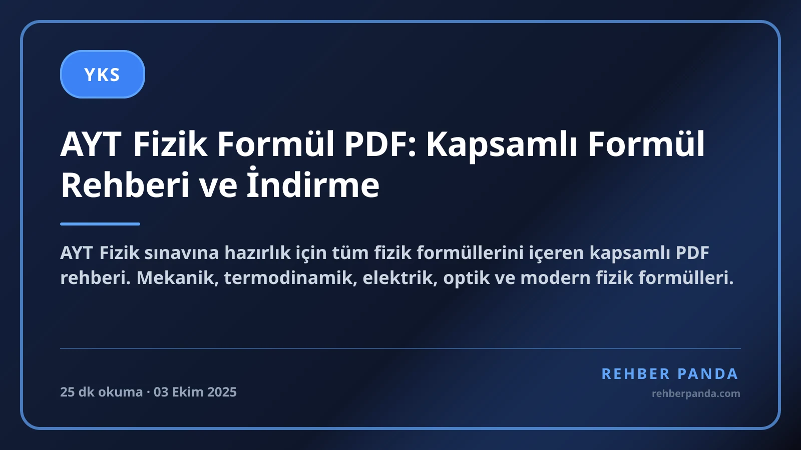 AYT Fizik Formül PDF: Kapsamlı Formül Rehberi ve İndirme