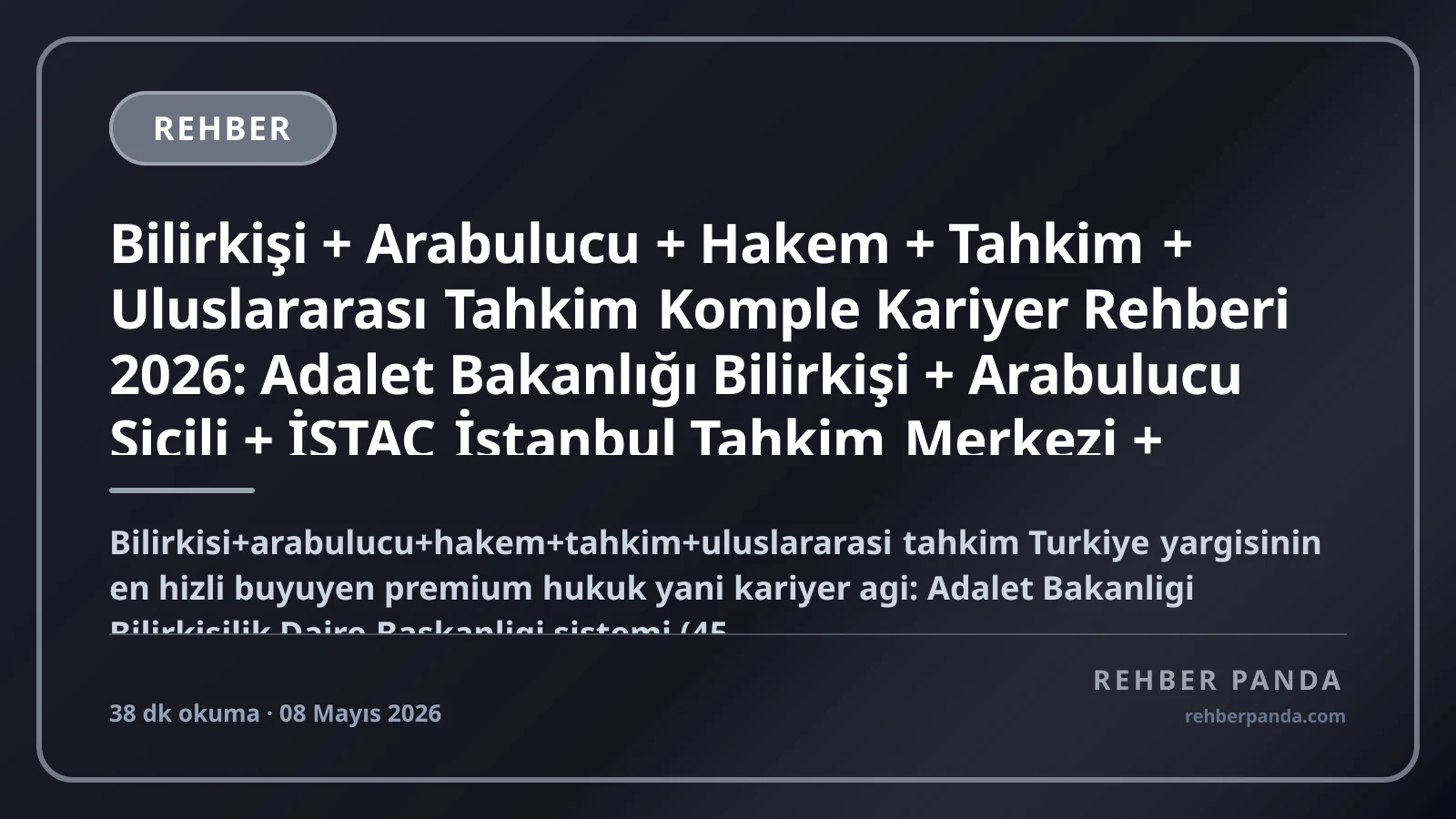 Bilirkişi + Arabulucu + Hakem + Tahkim + Uluslararası Tahkim Komple Kariyer Rehberi 2026: Adalet Bakanlığı Bilirkişi + Arabulucu Sicili + İSTAC İstanbul Tahkim Merkezi + ITOTAM + ICC + ICDR + LCIA + SIAC + HKIAC + DIAC + Mediator + Conciliator + UAB Yatırım Tahkimi