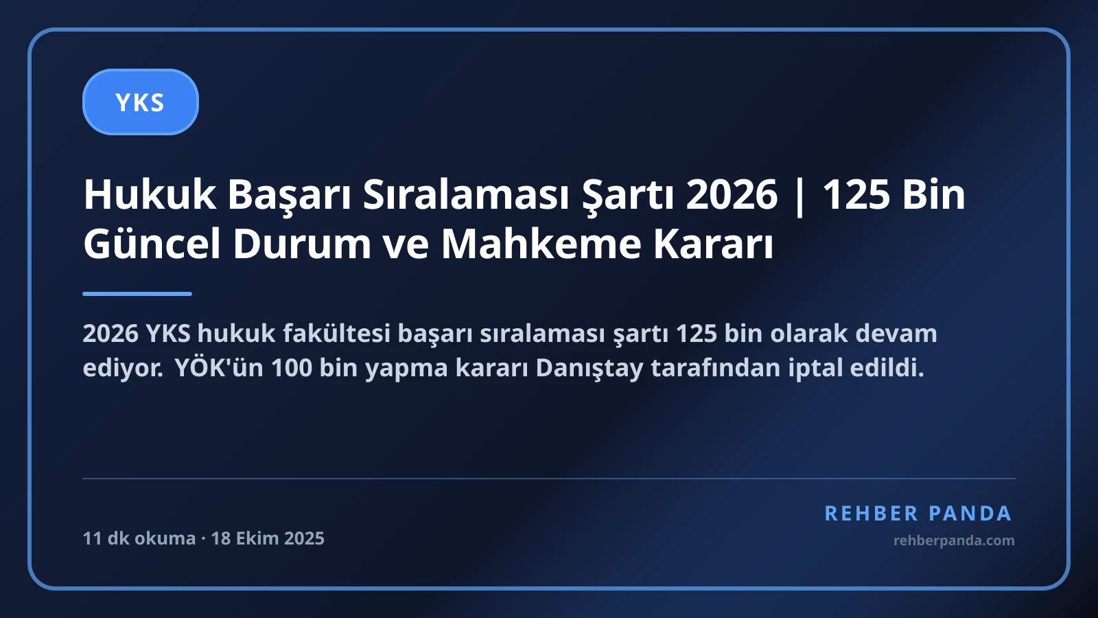 Hukuk Başarı Sıralaması Şartı 2026 | 125 Bin Güncel Durum ve Mahkeme Kararı