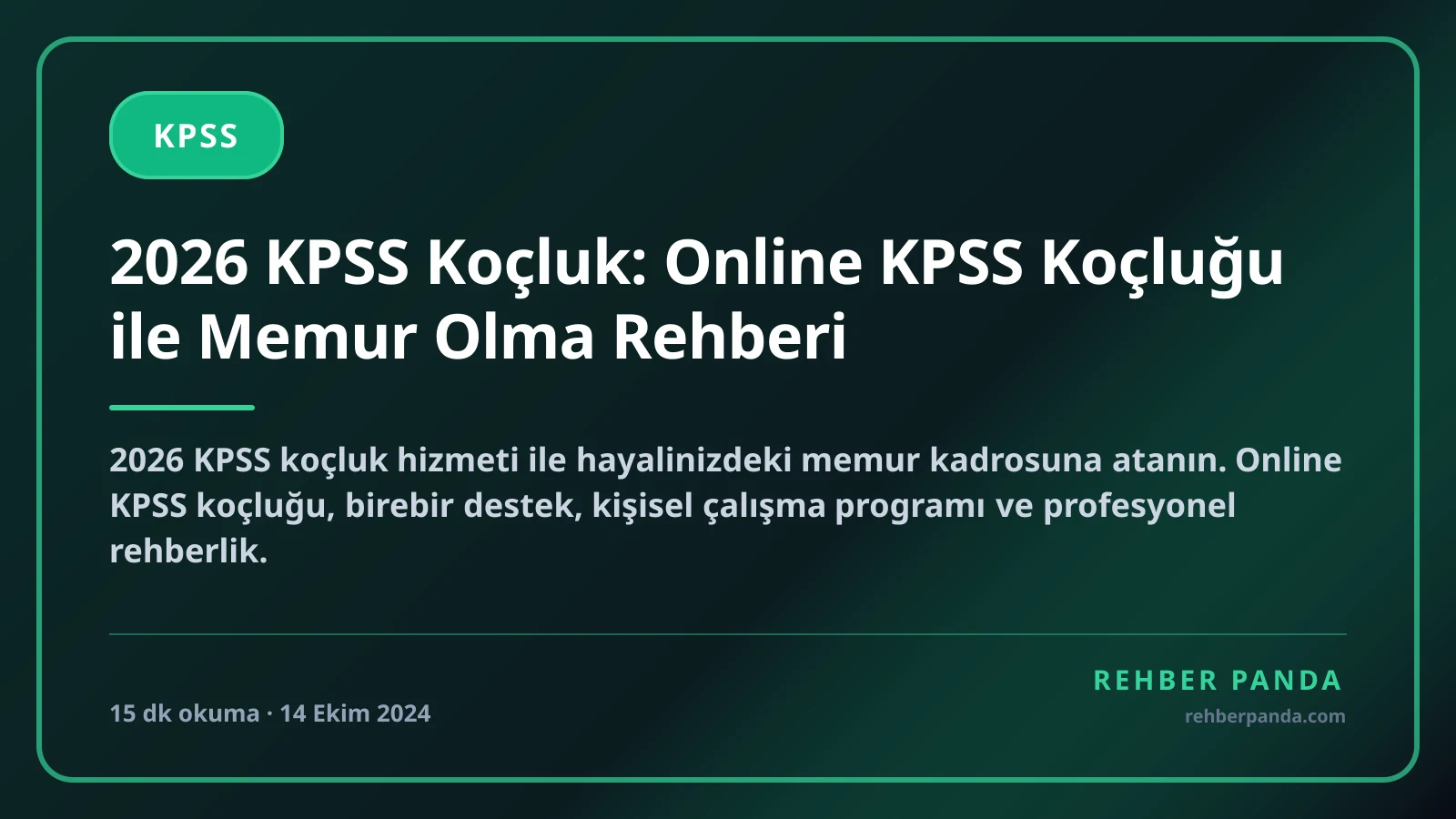 2026 KPSS Koçluk: Online KPSS Koçluğu ile Memur Olma Rehberi