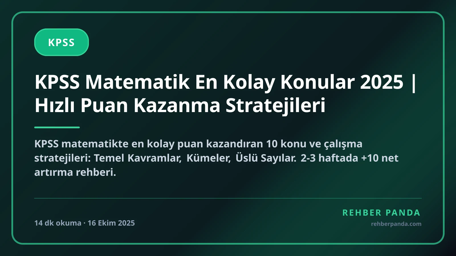 KPSS Matematik En Kolay Konular 2025 | Hızlı Puan Kazanma Stratejileri
