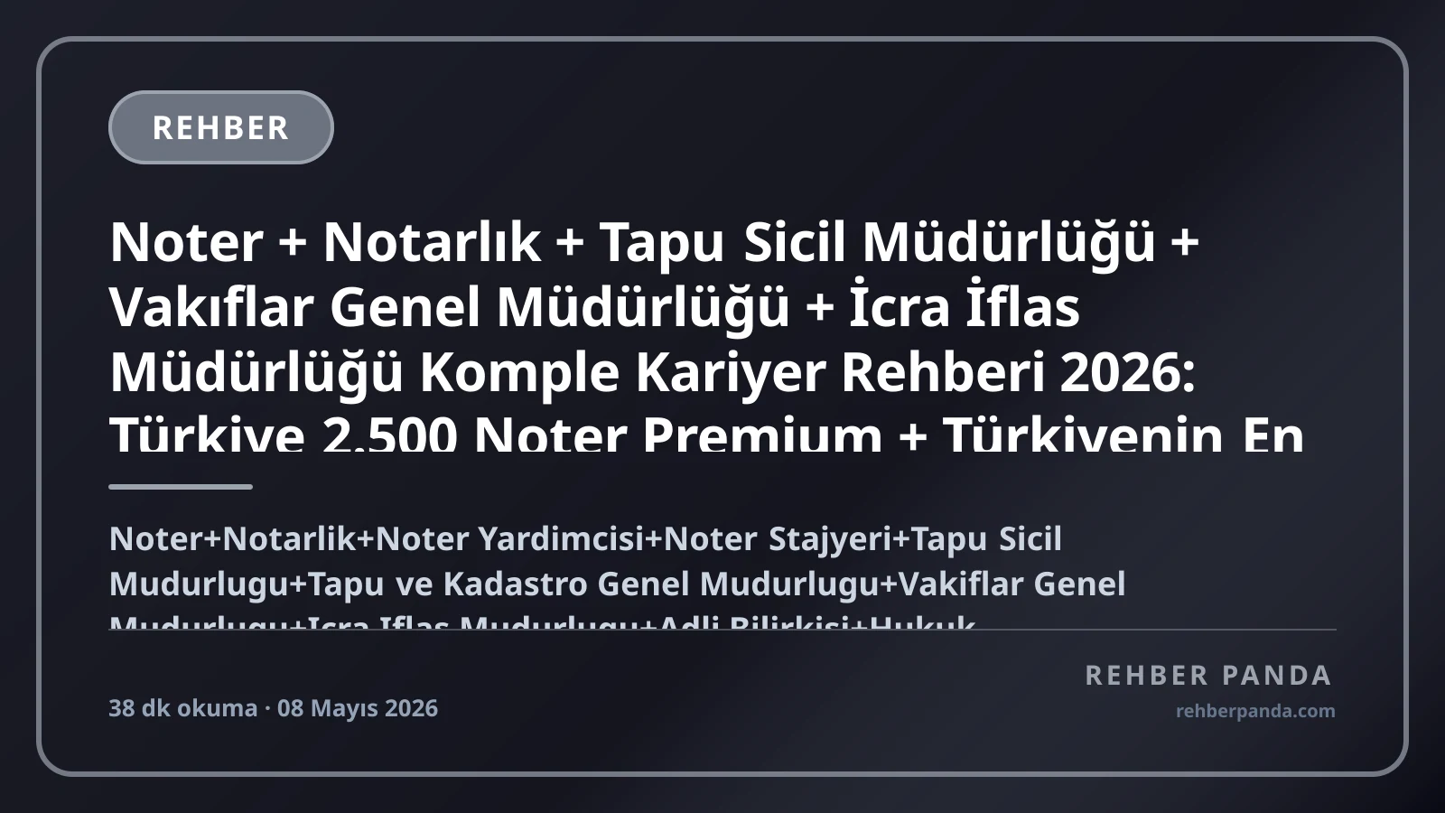 Noter + Notarlık + Tapu Sicil Müdürlüğü + Vakıflar Genel Müdürlüğü + İcra İflas Müdürlüğü Komple Kariyer Rehberi 2026: Türkiye 2.500 Noter Premium + Türkiyenin En Yüksek Gelirli Mesleklerden + TBB Noterler Birliği + Tapu ve Kadastro 18.000 Personel