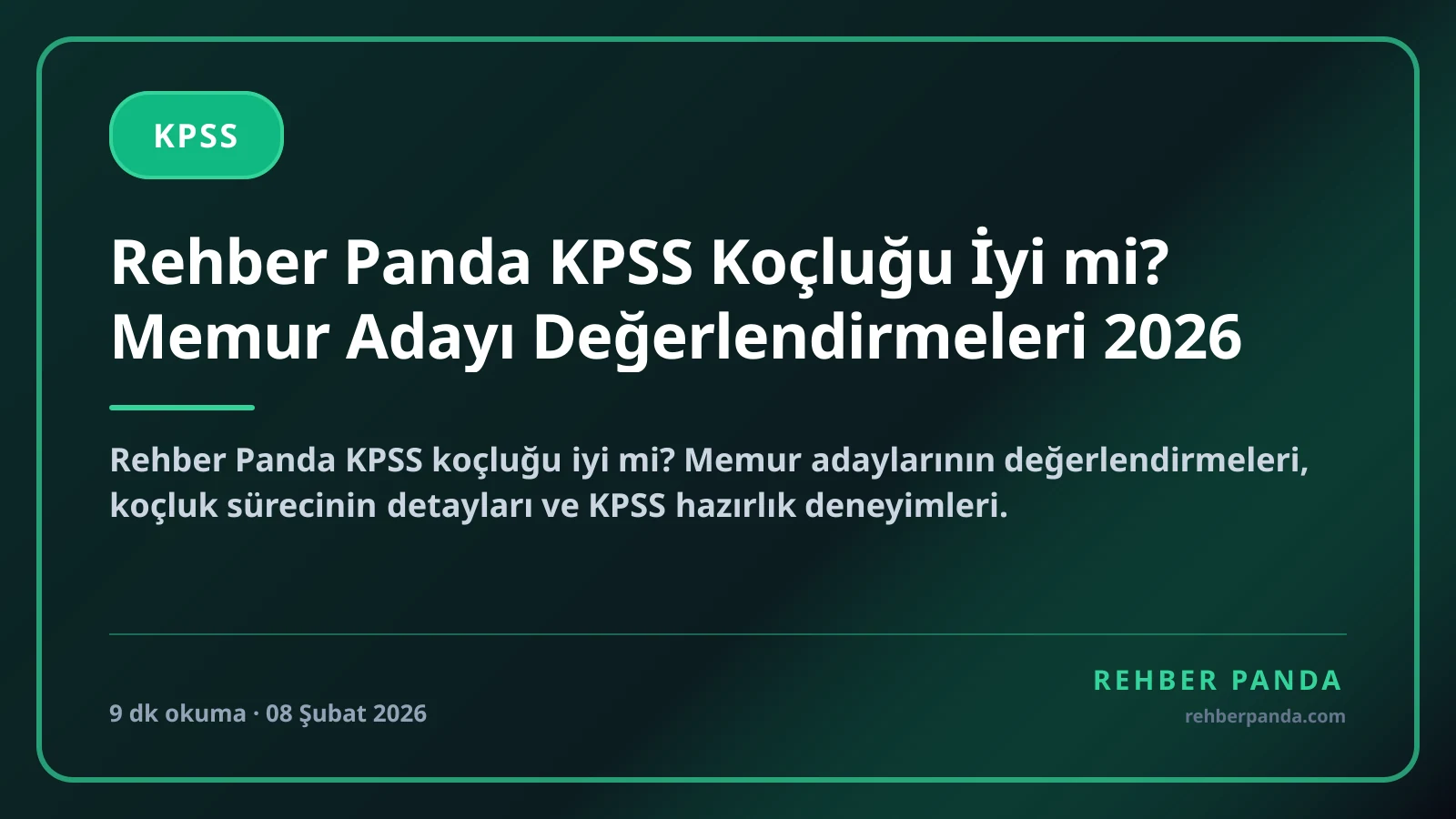Rehber Panda KPSS Koçluğu İyi mi? Memur Adayı Değerlendirmeleri 2026