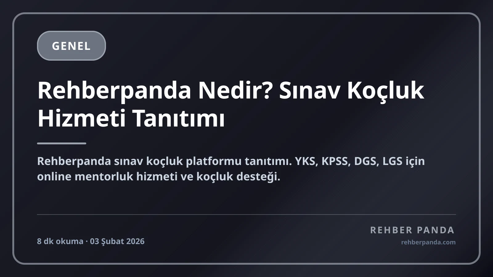 Rehberpanda Nedir? Sınav Koçluk Hizmeti Tanıtımı