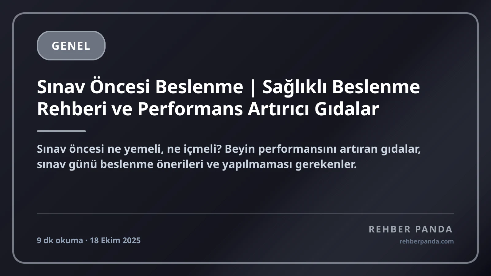 Sınav Öncesi Beslenme | Sağlıklı Beslenme Rehberi ve Performans Artırıcı Gıdalar