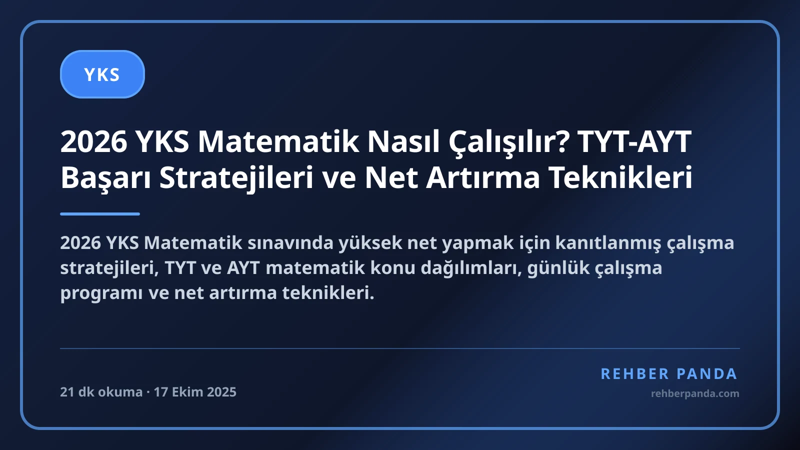 2026 YKS Matematik Nasıl Çalışılır? TYT-AYT Başarı Stratejileri ve Net Artırma Teknikleri