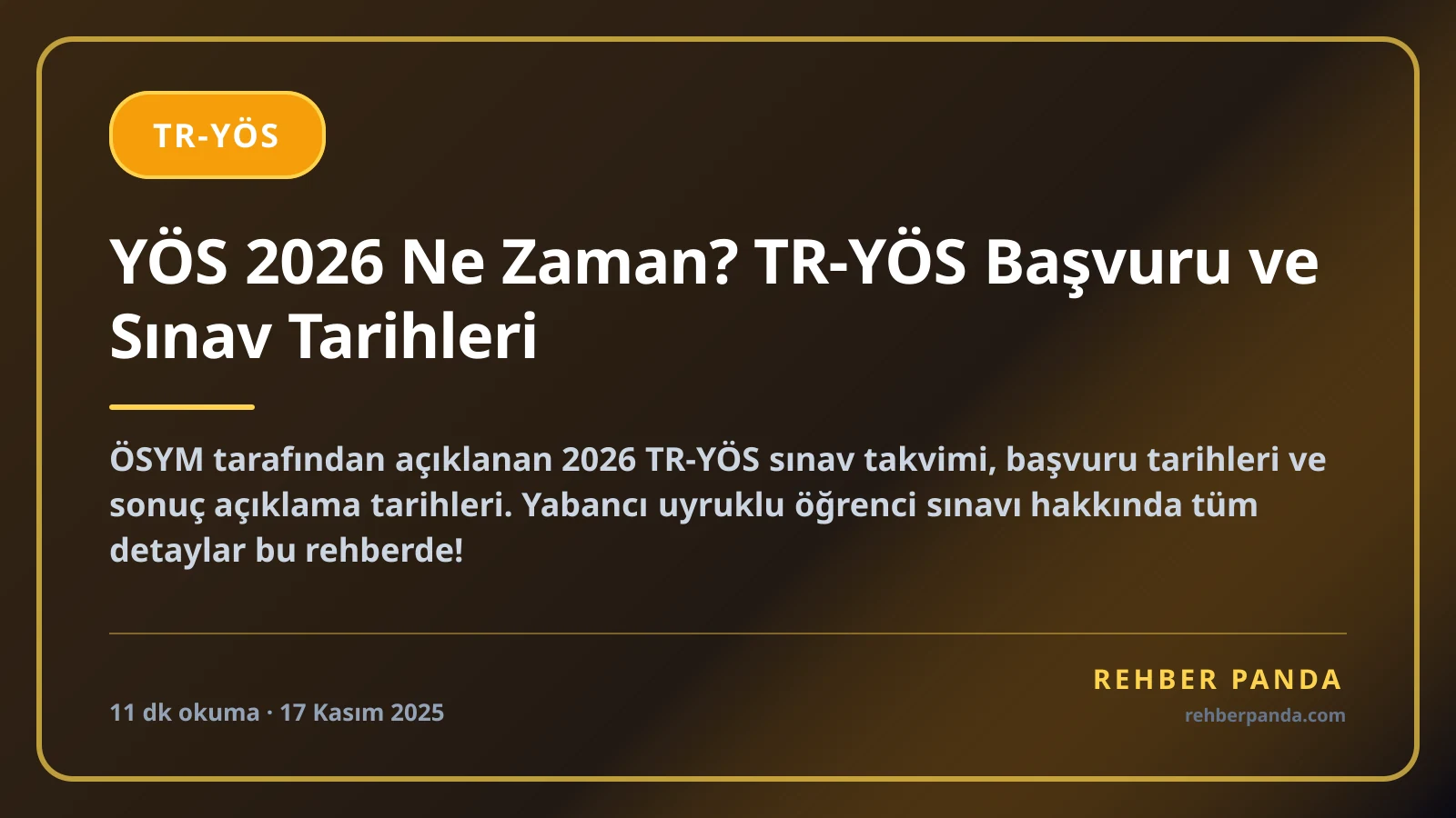 YÖS 2026 Ne Zaman? TR-YÖS Başvuru ve Sınav Tarihleri
